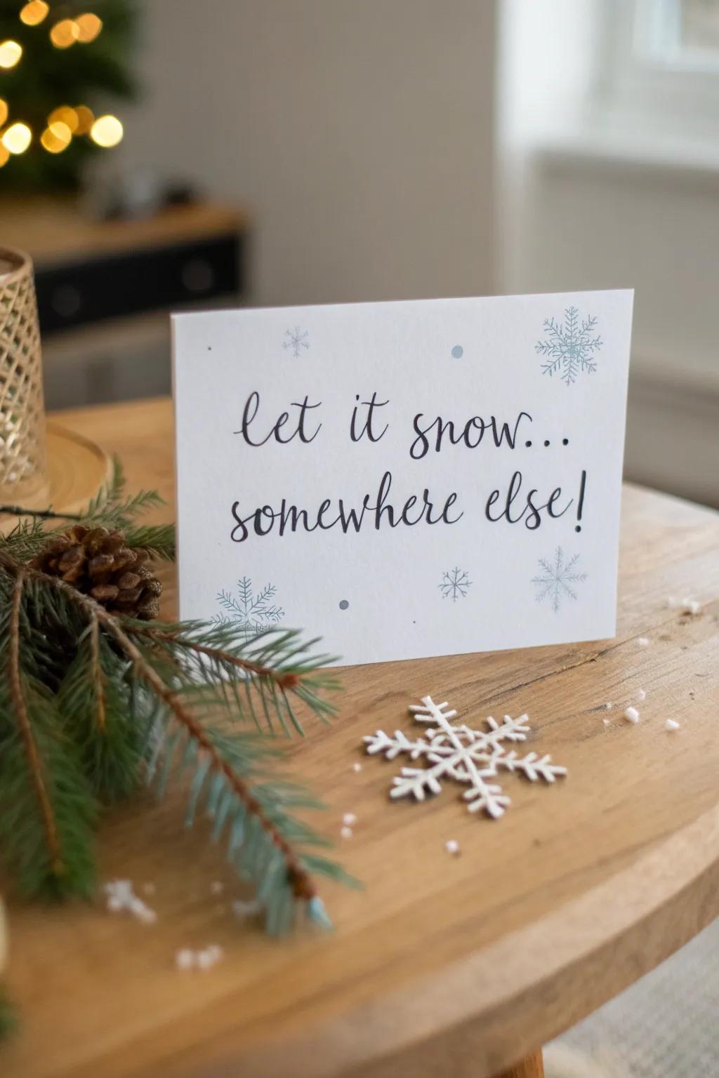When you're fantasizing about a sun-drenched holiday, this card encapsulates the desire with a hint of humor and panache!